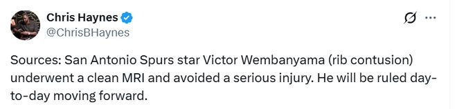 文班亚马肋骨无结构性损伤 马刺权衡复出与奖项